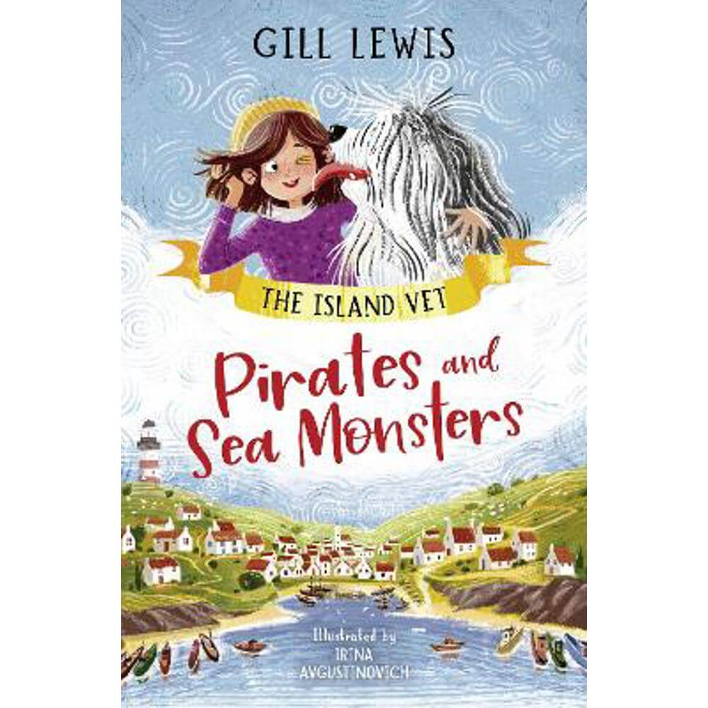 Island Vet 1 - Pirates and Sea Monsters (Paperback) - Gill Lewis